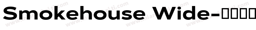 Smokehouse Wide字体转换